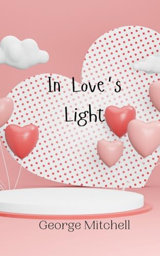 In Love's Light von Creative Arts Management OÜ