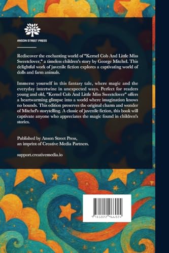 Kernel Cob And Little Miss Sweetclover von Anson Street Press