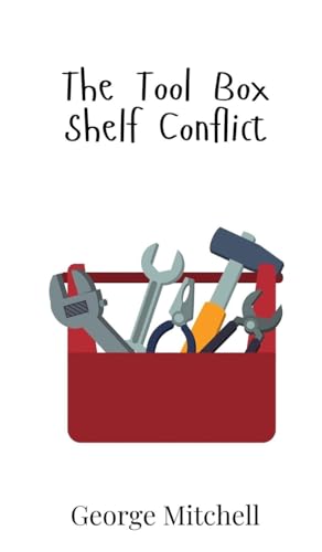 The Tool Box Shelf Conflict von Creative Arts Management OÜ