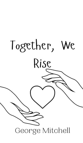 Together, We Rise von Creative Arts Management OÜ