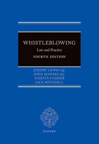 Whistleblowing: Law and Practice von Oxford University Press