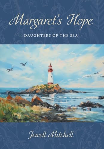 Margaret's Hope (Daughters of the Sea) von FriesenPress