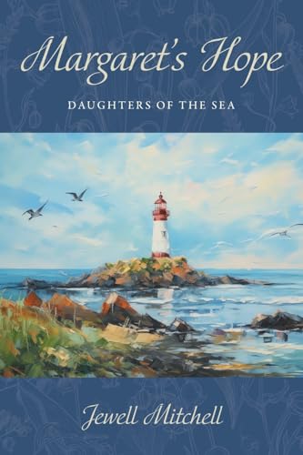 Margaret's Hope (Daughters of the Sea) von FriesenPress