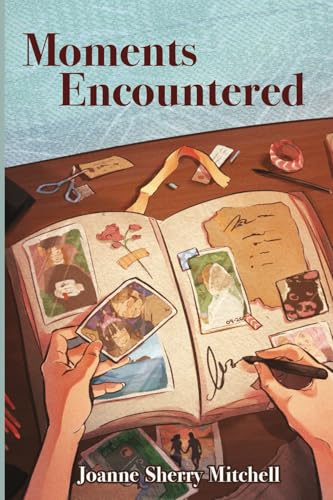Moments Encountered