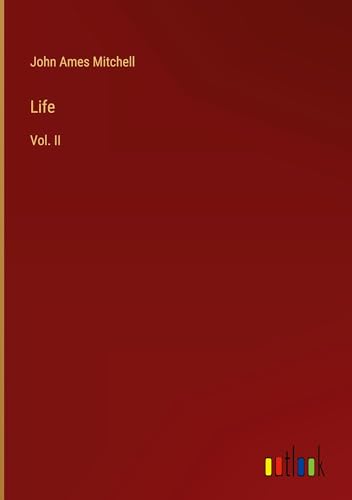 Life: Vol. II von Outlook Verlag