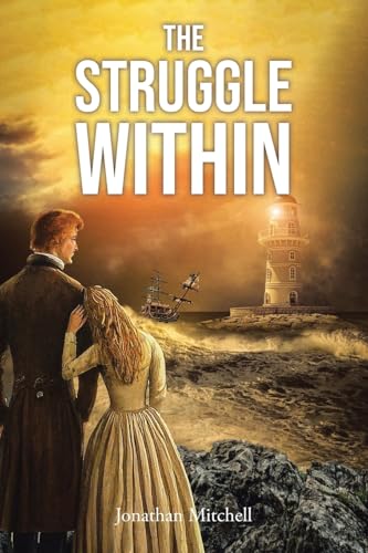The Struggle Within von Christian Faith Publishing