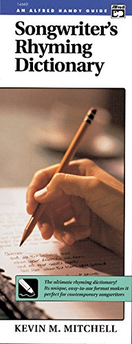Essential Songwriter's Rhyming Dictionary: Handy Guide: A Practical Rhyming Dictionary for Contempary Songwriters (Alfred Handy Guide)
