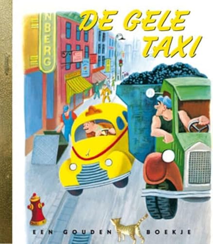 De gele taxi (Gouden boekjes) von Rubinstein Publishing BV