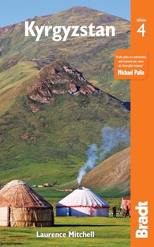 Kyrgyzstan (Bradt Travel Guide) von Bradt Travel Guides