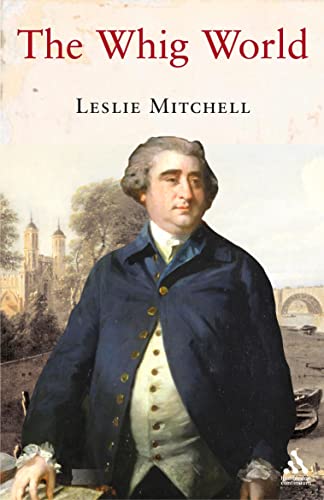 Whig World: 1760-1837