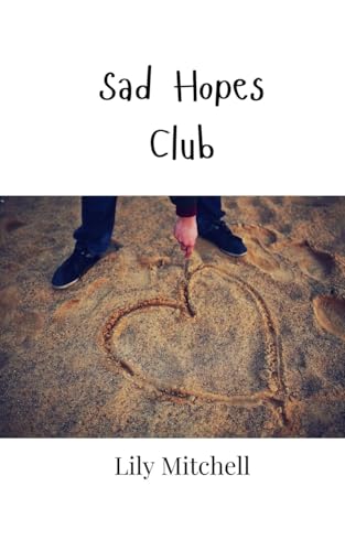 Sad Hopes Club
