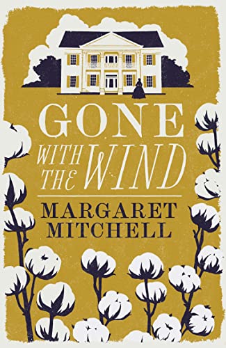 Gone with the Wind: Margaret Mitchell (Alma Classics Evergreens)