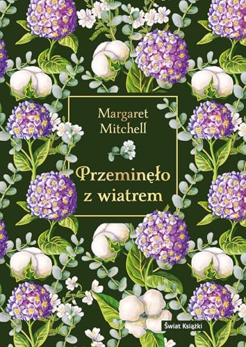 Przeminęło z wiatrem (edycja elegancka) von Świat Książki