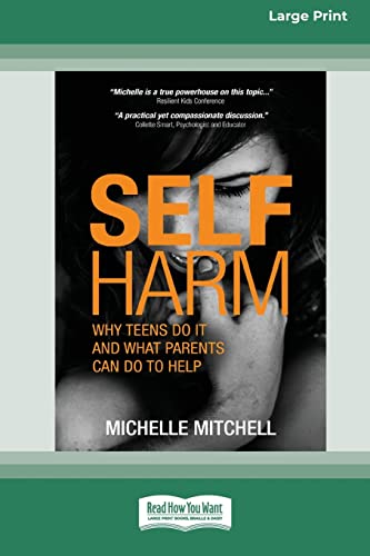 Self Harm: Why Teens Do It And What Parents Can Do To Help von ReadHowYouWant