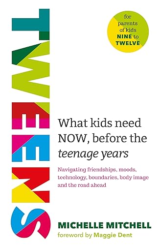 Tweens: What Kids Need Now, Before the Teenage Years