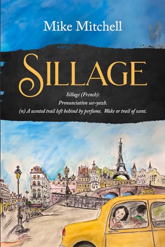 Sillage: (French): Pronunciation see-yazh. (n) A scented trail left behind by perfume. Wake or trail of scent von Byblos Press