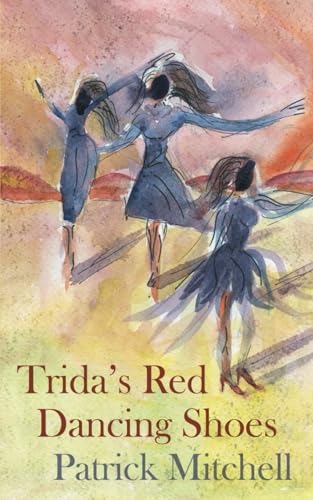 Trida's Red Dancing Shoes von Independently published