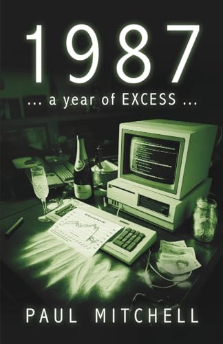 1987: a year of excess von UK Book Publishing