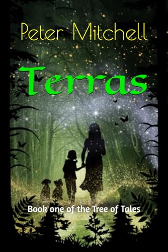 Terras: Book one of the Tree of Tales von Independently published
