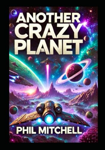 Another Crazy Planet
