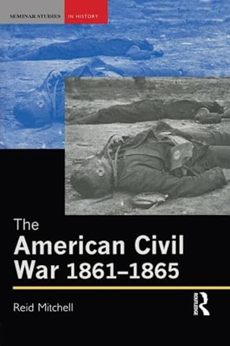The American Civil War, 1861-1865 von Routledge