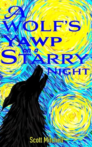 A Wolf's Yawp on a Starry Night von Libresco Feeds Private Limited