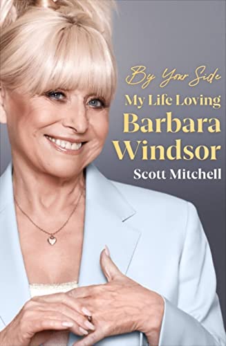 By Your Side: My Life Loving Barbara Windsor von Seven Dials