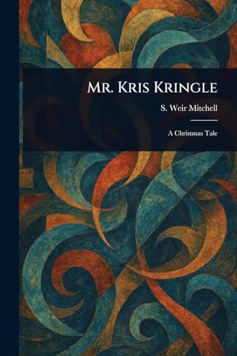 Mr. Kris Kringle von Anson Street Press