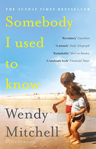 Somebody I Used to Know: A Richard and Judy Book Club Pick von Bloomsbury