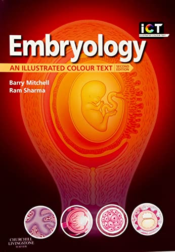 Embryology: An Illustrated Colour Text von Churchill Livingstone