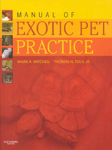 Manual of Exotic Pet Practice von Saunders