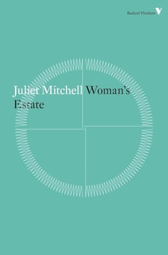 Woman’s Estate (Radical Thinkers) von Verso
