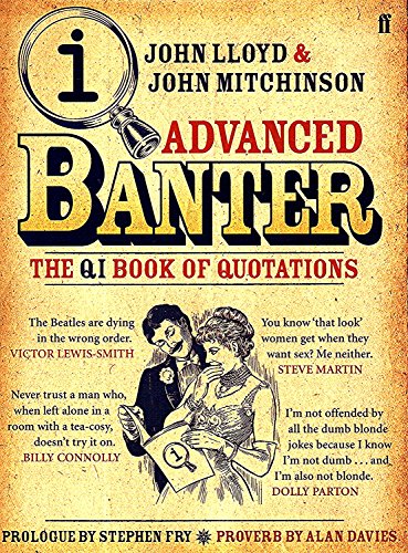 Qi Advanced Banter: The Qi Book of Quotations