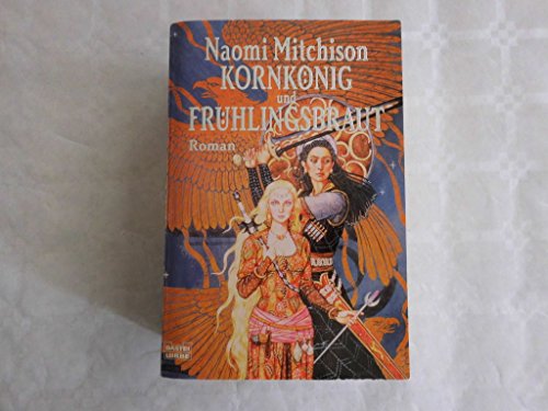 Kornkönig und Frühlingsbraut (Fantasy. Bastei Lübbe Taschenbücher)