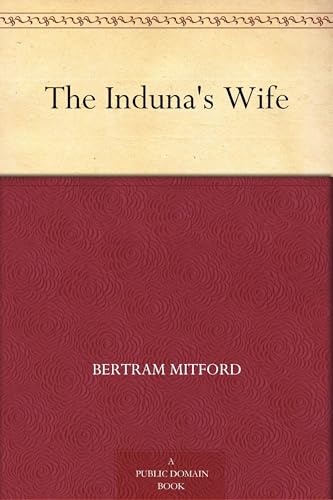 The Induna's Wife The Induna's Wife von Anson Street Press