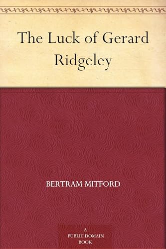 The Luck of Gerard Ridgeley The Luck of Gerard Ridgeley von Anson Street Press