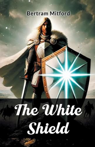 The White Shield The White Shield von Double 9 Books