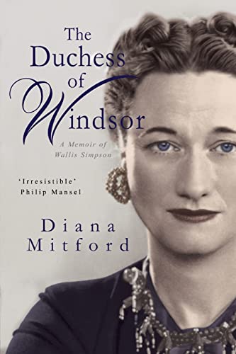 The Duchess of Windsor: A Memoir of Wallis Simpson
