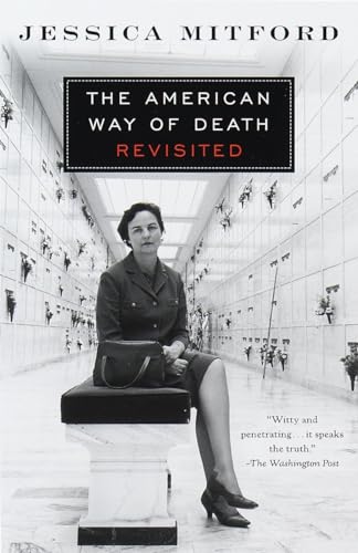 The American Way of Death Revisited