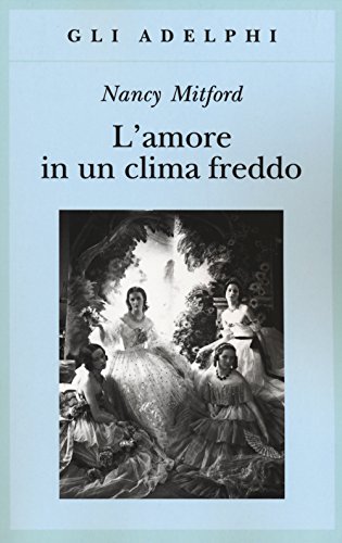 L'amore in un clima freddo (Gli Adelphi)