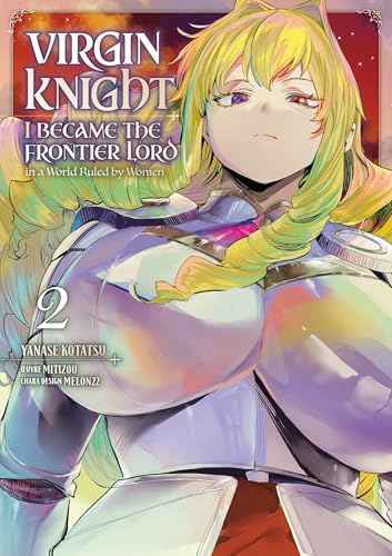 Virgin Knight: I Became the Frontier Lord - Tome 2 von MEIAN