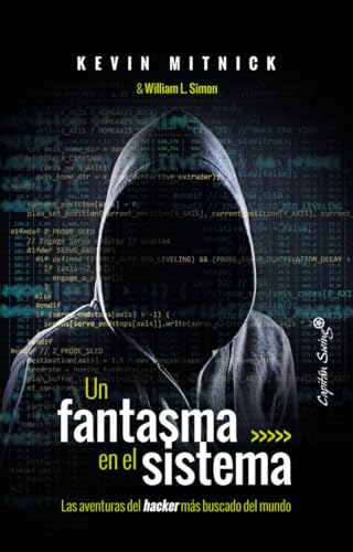 UN FANTASMA EN EL SISTEMA von Capitán Swing Libros