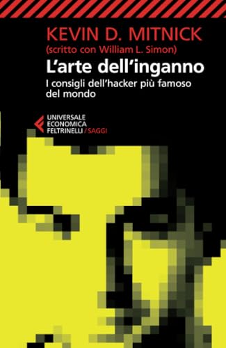 L'arte dell'inganno (Universale economica. Saggi, Band 8246) L'arte dell'inganno (Universale economica. Saggi, Band 8246)