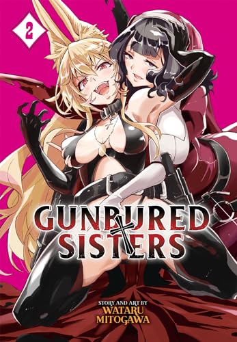 Gunbured × Sisters 2 von Seven Seas Entertainment, LLC