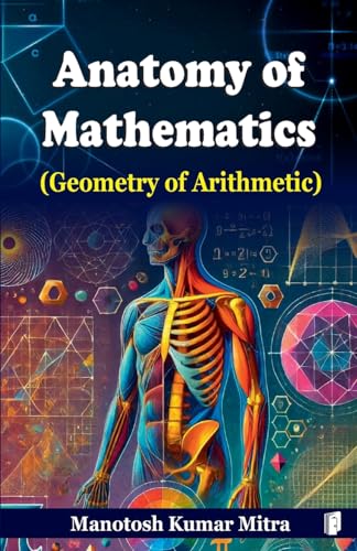 ANATOMY OF MATHEMATICS von SDR Innoways India Pvt Ltd