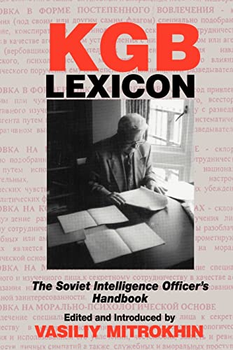 KGB Lexicon: The Soviet Intelligence Officers Handbook