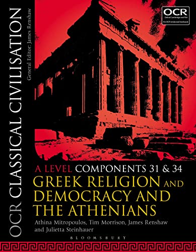 OCR Classical Civilisation A Level Components 31 and 34: Greek Religion and Democracy and the Athenians von Bloomsbury