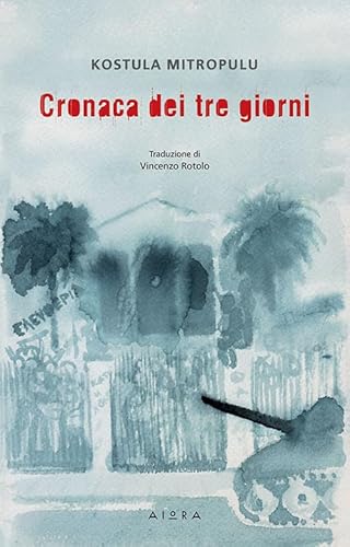 Cronaca dei tre giorni von Aiora