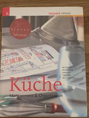 Küche: Management & Organisation Küche: Management & Organisation