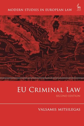 EU Criminal Law (Modern Studies in European Law) von Hart Publishing